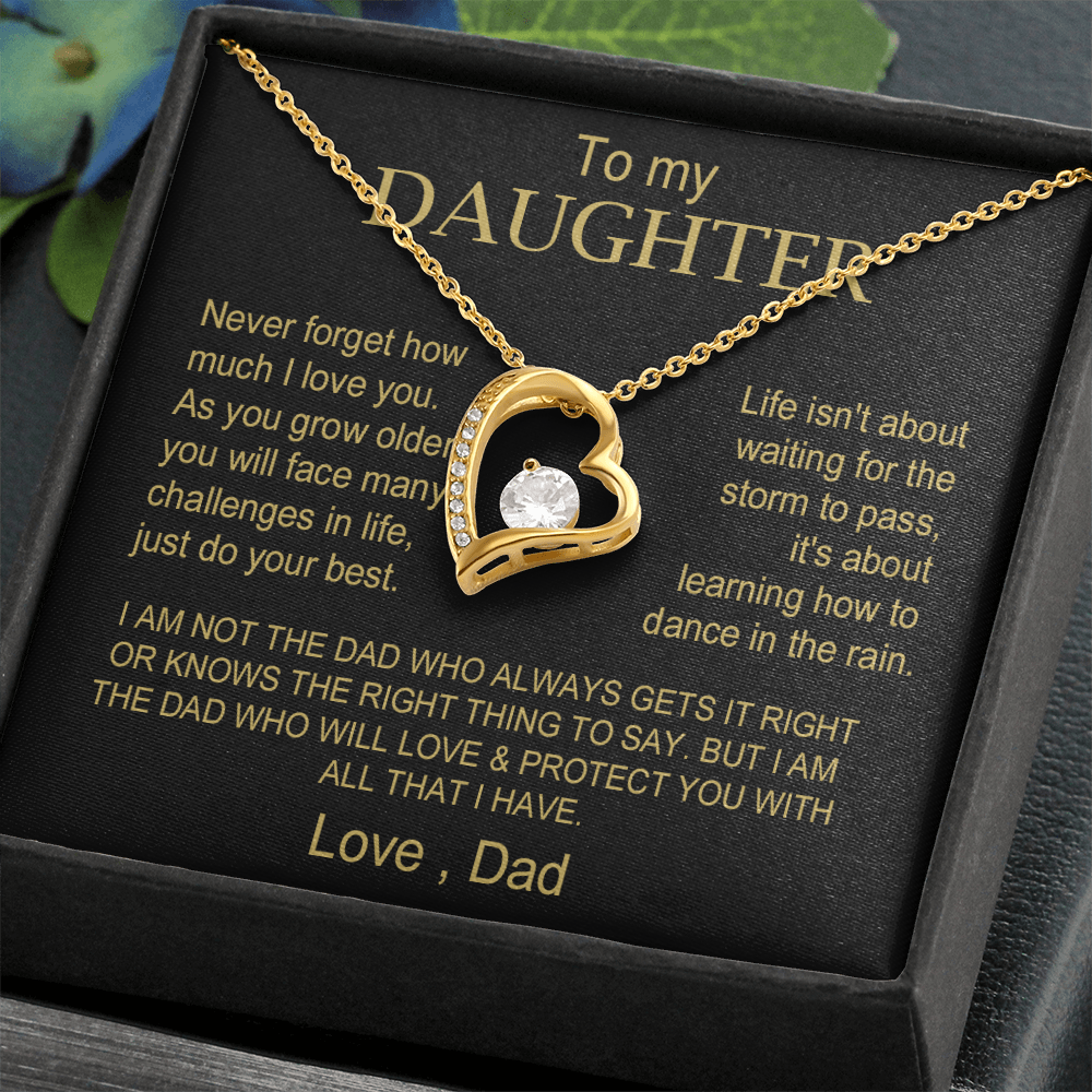 Beautifully Designed - To My Daughter from Dad - FREE SHIPPING